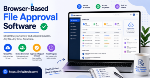 Browser-Based File Approval Software